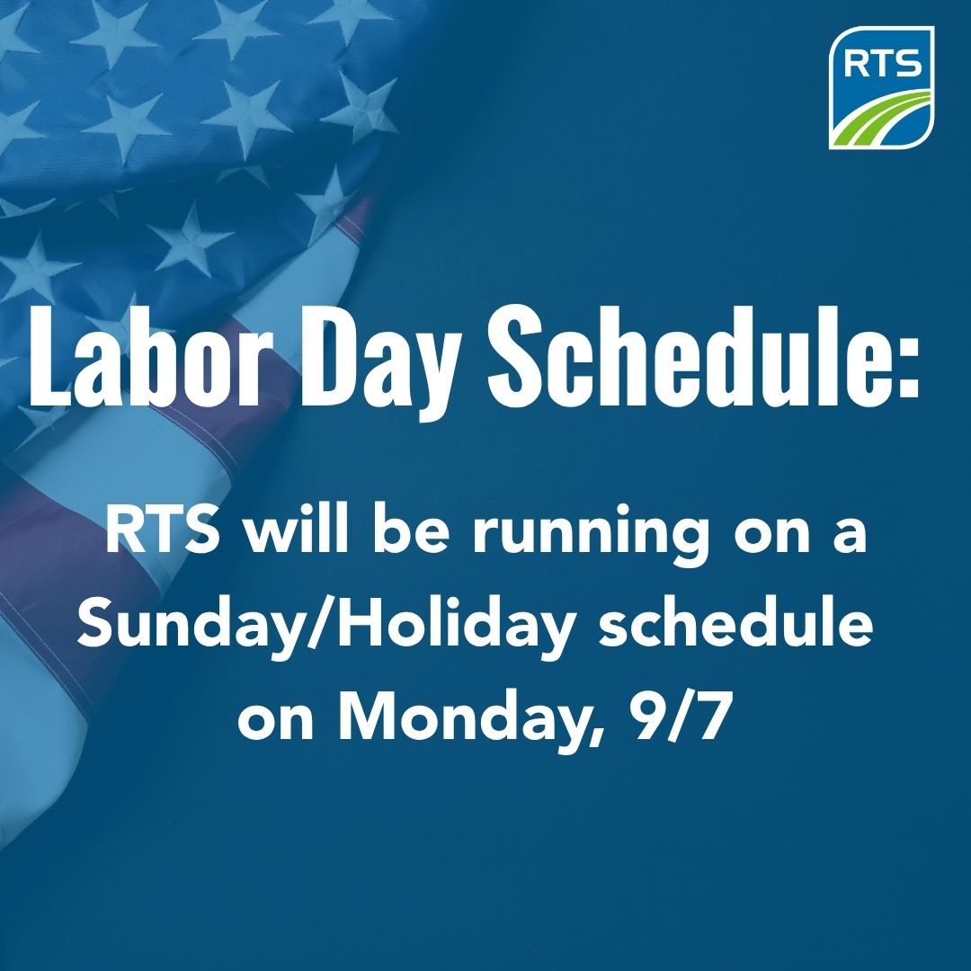 enjoyRTS's tweet photo. In observance of Labor Day, RTS will be running on a Sunday/Holiday schedule on 9/7/26.

Reminder: New schedules also go into effect on 9/7. Visit https://t.co/ARx1V2aBCi to view your schedule ahead of time. https://t.co/2OAe968qUo