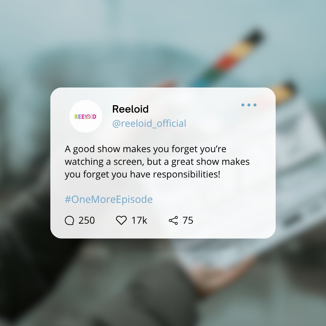 reeloidapp's tweet photo. When the story gets good, suddenly everything else becomes a tomorrow problem!📺👀

#onemoreepisode #bestottplatform #bestdramatowatch #reeloidofficial #microdramas

[ One more episode | Best OTT platform | Reeloid | Best micro drama to watch | Trending | Tweet ] https://t.co/VSssuQCMKh