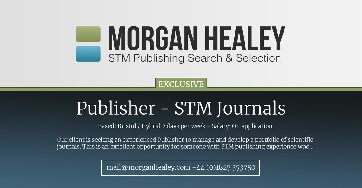 MorganHealeyRec's tweet photo. Exclusive Assignment:
Publisher - STM Journals
Based: Bristol / Hybrid 2 days per week
Salary: On application
https://t.co/C17JSBSTll
#Publisher #STM #Journals https://t.co/mbciPSmxmy
