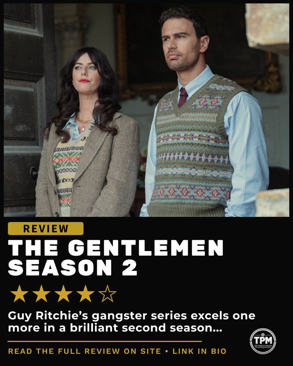 thepeoplesmovie's tweet photo. Guy Ritchie's #THEGENTLEMEN excels once again in its second season of gangster frivolity. #TheoJames and #KayaScodelario are brilliant once more, too.

Read our review: https://t.co/pS0OlkvH5L

@TheGentlemen @NetflixUK #review #streaming https://t.co/UOrDEZiOom
