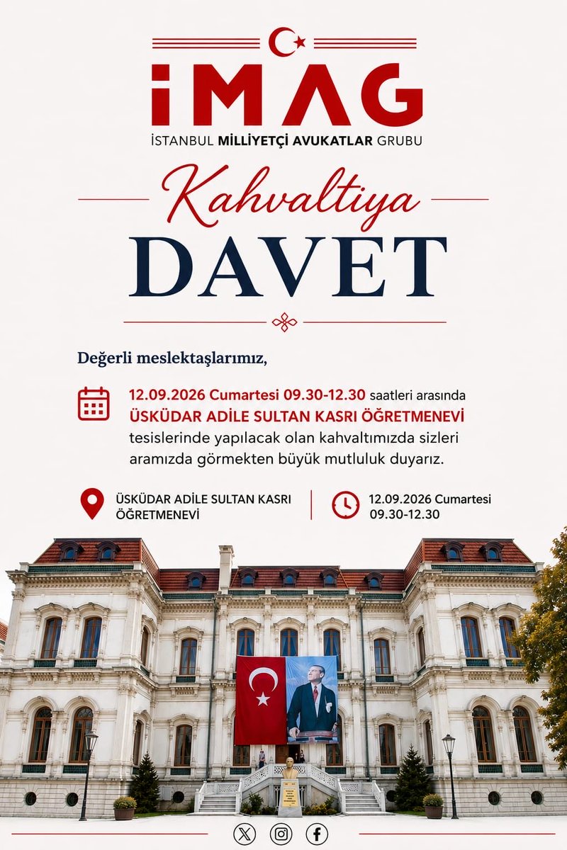 ist_mag's tweet photo. Kıymetli meslektaşlarımız, 12.09.2026 Cumartesi 09.30-12.30 saatleri arasında ÜSKÜDAR ADİLE SULTAN KASRI ÖĞRETMENEVİ tesislerinde yapılacak olan kahvaltımızda sizleri aramızda görmekten büyük mutluluk duyarız. https://t.co/aijXyvwmlz