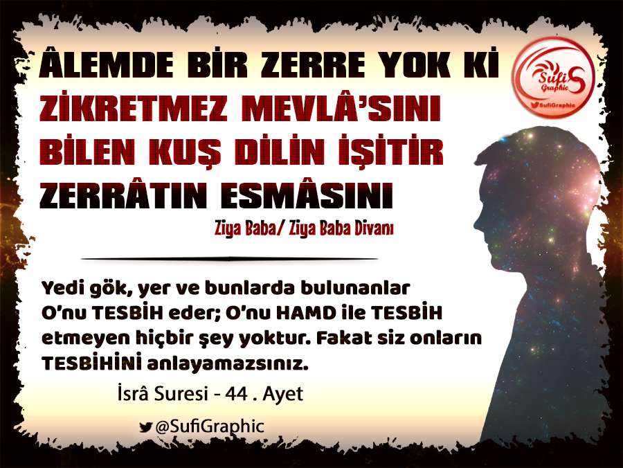 SufiGraphic's tweet photo. #Zikir #Tesbih #Hamd #şükür #Tahmid #Tehlil #Kuran #Ayet #isra #islam #iman #ZiyaBaba #şiir TESBİH/ HAMD https://t.co/HoxMTsIIMz