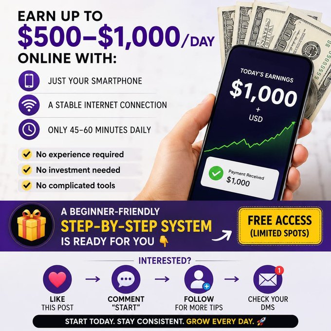 AiwithFatima's tweet photo. 🚀 Earn up to $500–$1,000/day online with:

All you need is:

📱 A smartphone
🌐 A reliable internet connection
⏳ 45–60 minutes a day

No prior experience.
No upfront investment.
No complicated software.

I’ve put together a simple, beginner-friendly roadmap you can follow step by step 👇

🎁 Free access — limited availability

Want the guide?

❤️ Like this post
💬 Comment “START”
➕ Follow for more online income & AI tips
📩 Check your DMs

Start small. Stay consistent. Keep improving. 💸🚀