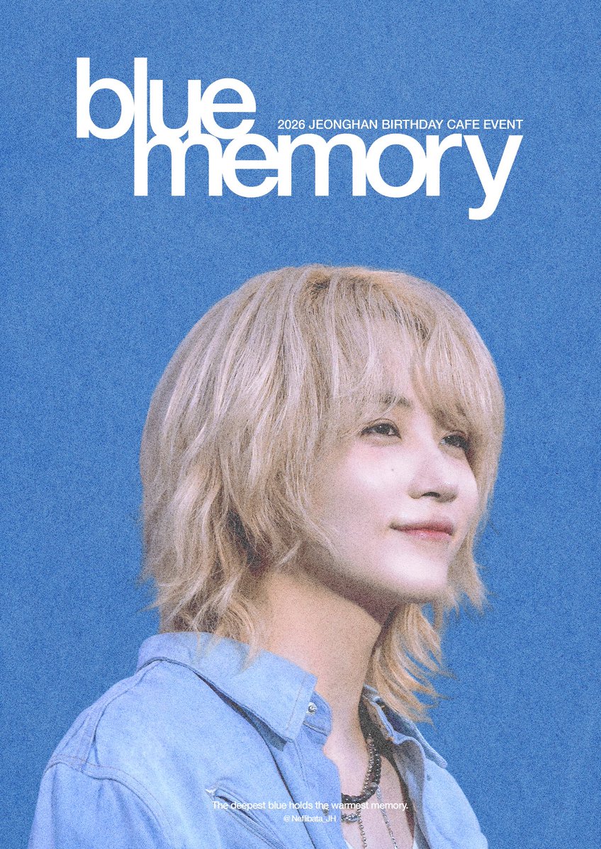 Neflibata_JH's tweet photo. 2026 𝑱𝑬𝑶𝑵𝑮𝑯𝑨𝑵'𝒔 𝑩𝑰𝑹𝑻𝑯𝑫𝑨𝒀 𝑪𝑨𝑭𝑬&amp;𝑴𝑰𝑵𝑰 𝑬𝑿𝑯𝑰𝑩𝑰𝑻𝑰𝑶𝑵

𝑩𝒍𝒖𝒆 𝑴𝒆𝒎𝒐𝒓𝒚
📆10.3-10.5
📍⠀카페 블루로그  @cafe_bluelog 

RT추첨을 통해 3분께 특전을 드립니다💕

#기억속의_푸른빛_정한 
#정한 #윤정한 #JEONGHAN
#ジョンハン 
#세븐틴 #SEVENTEEN https://t.co/nslt3QGYxI