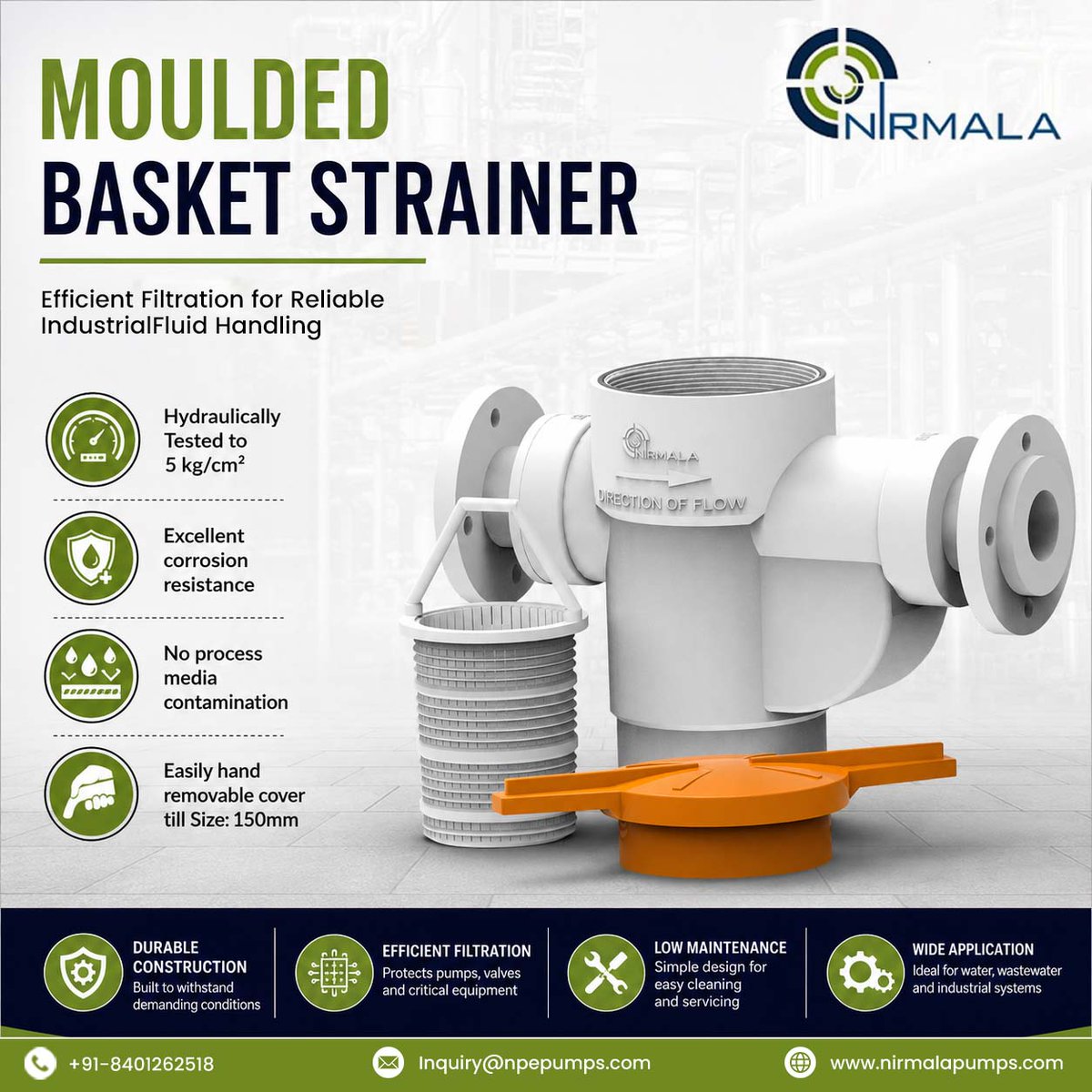 NirmalaPumps's tweet photo. Moulded Basket Strainer from Nirmala Pumps offers corrosion resistance, efficient filtration, easy cleaning, and low maintenance for water, wastewater &amp; industrial applications.

Learn More: https://t.co/oB4Ok2JUrN

#BasketStrainer #IndustrialFiltration #NirmalaPumps https://t.co/4PuLrPu0TR