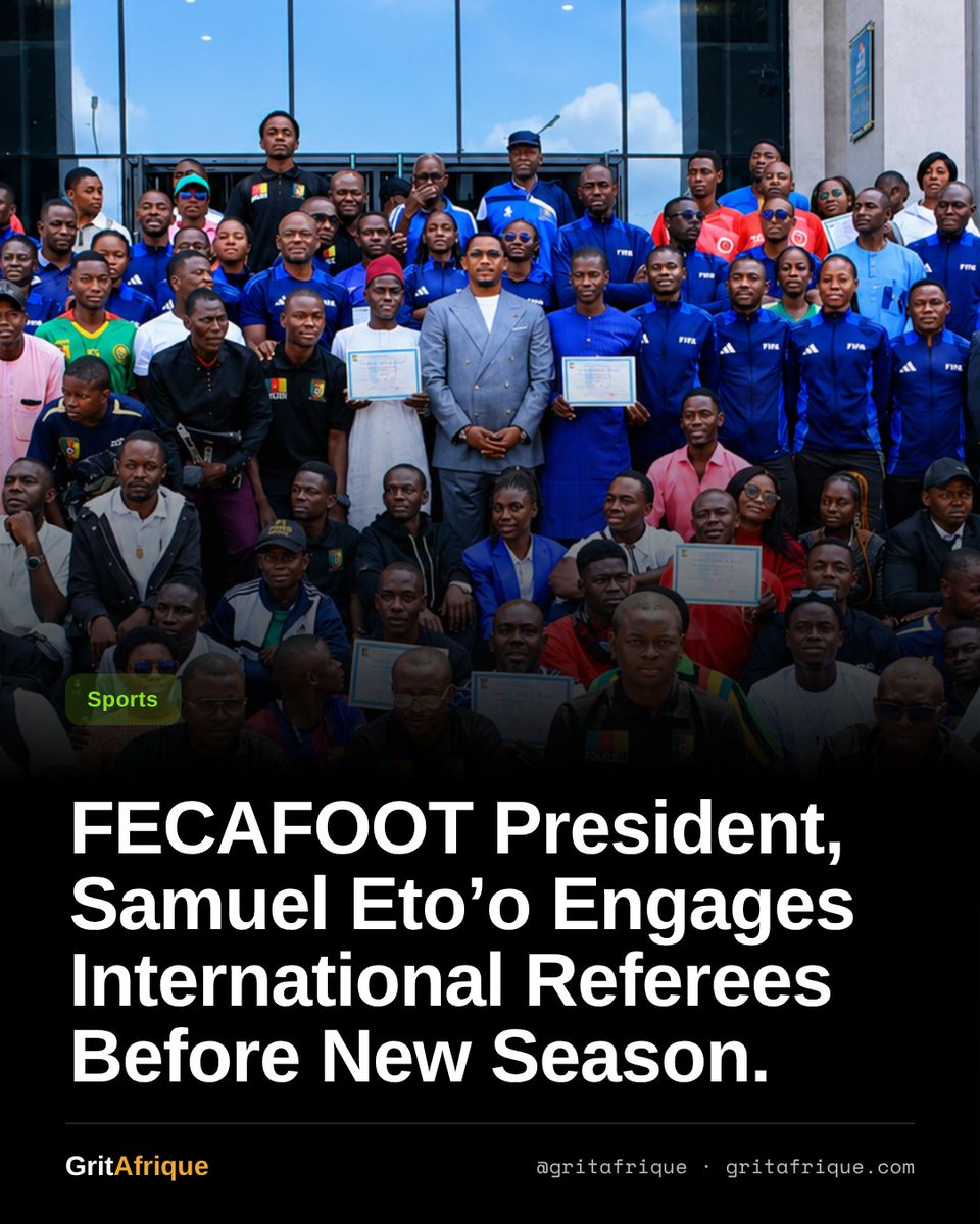Gritafrique's tweet photo. 🔴 Samuel Eto’o graduated the “Samuel ETO’O” referee class and equipped 24 international officials, holding a strategy session to professionalize officiating and enforce federation standards ahead of the new season.

#gritafrique #samueletoo #cameroon https://t.co/IHfXO0EGnN