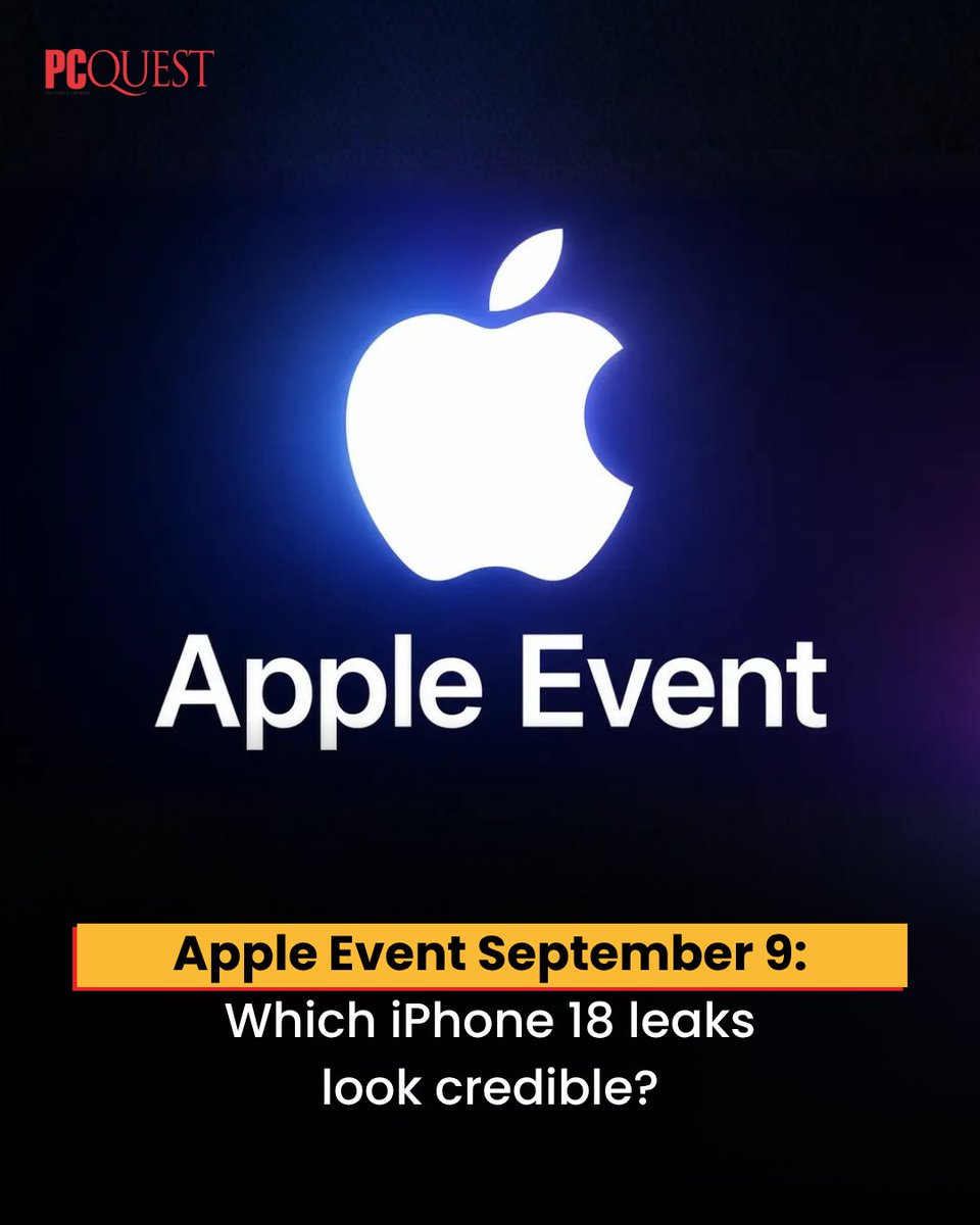 pcquest's tweet photo. Apple September 9 Event

Apple’s September 9 event is official, but reports and leaks suggest iPhone 18 Pro models, a possible foldable iPhone, and even a split launch, though nothing is confirmed yet

Read More: https://t.co/eJ91iNo2An

#PCQuest #Apple #iPhone #TechNews

@Apple https://t.co/MddTRVSykt