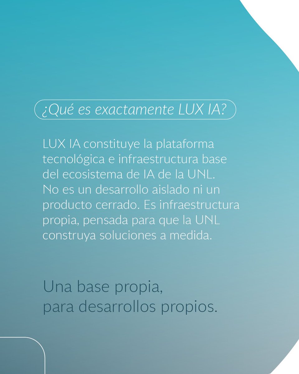 UNLitoral's tweet photo. La UNL desarrolló su propia arquitectura de Inteligencia Artificial

Se llama LUX IA: una plataforma tecnológica, pensada para integrar IA en los sistemas y aplicaciones de la Universidad de forma segura, soberana y gobernada.

Es una infraestructura realizada en UNL, con marco normativo, supervisión humana, transparencia y protección de datos en cada paso.

Este es el comienzo de un proceso que se construye con el aporte de varias áreas de la Universidad. 

Deslizá para conocer más 

#UNL #InteligenciaArtificial #LUXIA

https://t.co/BCZjTmNvh0