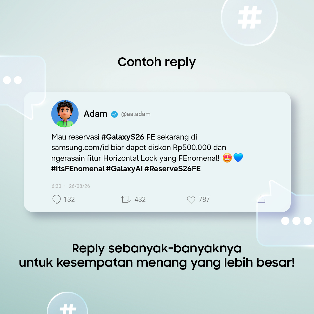 samsungID's tweet photo. Udah dapet potongan Rp500.000, masih ada hadiah Rp1 Juta juga? 👀 #ItsFEnomenal

Yup, kamu bisa dapetin DISKON Rp500.000 di pembelian #GalaxyS26 FE, plus berkesempatan menangin total hadiah Rp1 Juta! 🔥 

Caranya gampang, tinggal ikuti langkah-langkah di gambar. Good luck! 💙 https://t.co/QOfsKrsUi9