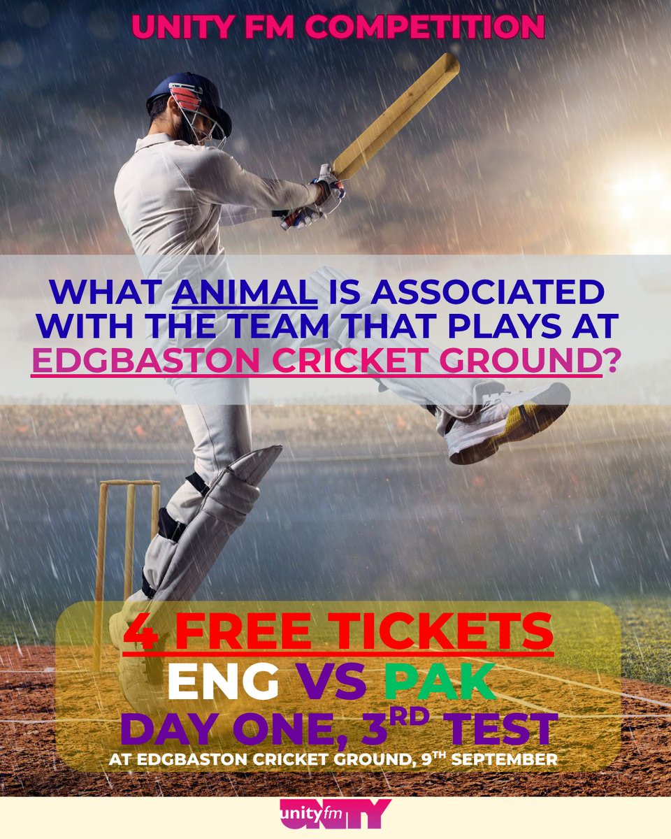 unityfm935's tweet photo. England  vs Pakistan 
Day 1, 3rd Test at Edgbaston, 9 September!

Think you know the answer? 👀
What animal is associated with the team that plays at Edgbaston Cricket Ground?

Listen to Unity FM 93.5 for your chance to enter!

#UnityFM #ENGvsPAK #Cricket #Edgbaston #Competition https://t.co/tObz25g9aW