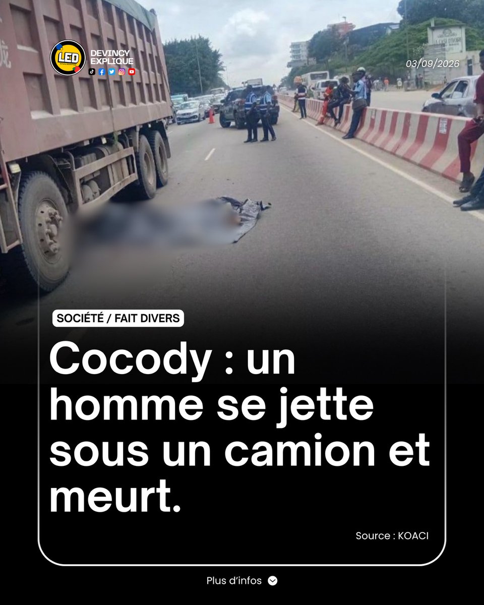 devincy_17's tweet photo. #cotedivoire🇨🇮: Un homme est décédé mercredi 2 septembre à Cocody après s’être volontairement jeté sous un camion-benne transportant du gravier.
l’homme serait mort avant l’arrivée des sapeurs-pompiers.

Les circonstances exactes et les raisons de son geste restent à établir. https://t.co/Fcuhr8ckkn