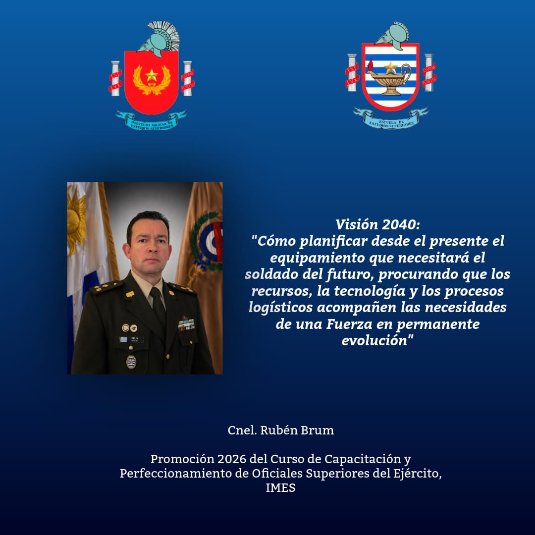 IMES_Uruguay's tweet photo. Visión 2040: Conocimiento, #planificación e #innovación para proyectar el equipamiento del soldado del futuro y transformar los procesos logísticos del @EjercitoUy
➡️Nota completa: https://t.co/KkucmMZMjT
#Ejército #Uruguay #IMES https://t.co/P46vmnhck9