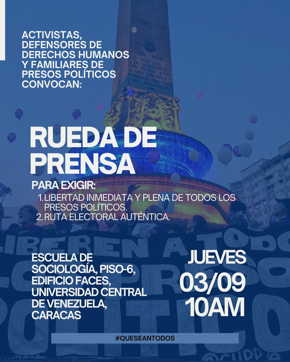 clippve's tweet photo. CONVOCATORIA DE PRENSA

Ante los recientes traslados de personas presas por motivos políticos realizados sin notificación previa a sus familiares, y la incertidumbre y preocupación que esta situación ha generado, el Comité por la Libertad de los Presos Políticos (CLIPPVE), junto a Creemos Alianza Ciudadana (CAC) y otras organizaciones de acción cívica, ratifica la convocatoria a los medios de comunicación a una rueda de prensa conjunta.

Durante el encuentro, las organizaciones y personas participantes abordarán la situación actual de los presos políticos y plantearán las siguientes exigencias:

📋 Exigencias:
 - Libertad inmediata y plena de todos los presos políticos.
 - Una ruta electoral auténtica.

📍 Lugar: Escuela de Sociología, piso 6, Edificio FACES, Universidad Central de Venezuela, Caracas.
📆 Fecha: Jueves 03/09/2026
🕙 Hora: 10:00 a. m.

Agradecemos de antemano la cobertura y difusión de esta actividad.

¡Libertad para todos los presos políticos!

#QueSeanTodos