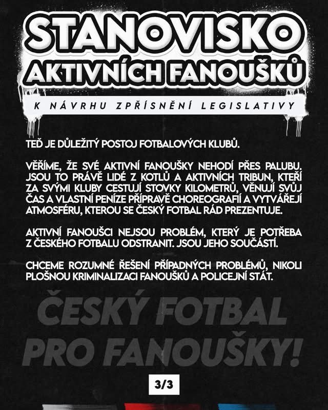 hooliganscz1999's tweet photo. ❗️STOP KRIMINALIZACI FANOUŠKŮ❗️

Dostal se nám do rukou dokument, ve kterém ministr pro sport, prevenci a zdraví Boris Šťastný vyzývá všechny prvoligové kluby k odpovědi na otázky ohledně zahalování obličeje a pyrotechniky. Tyto záležitosti by nově vzniklá pracovní skupina „Bezpečnost na stadionech“ chtěla překvalifikovat z přestupků na trestné činy.

Nezbývá nám tedy než se napříč republikou, bez ohledu na rivalitu, spojit a vydat společné prohlášení, které si můžete přečíst v následujících slidech, vice zde: https://t.co/MI1pBhESLT