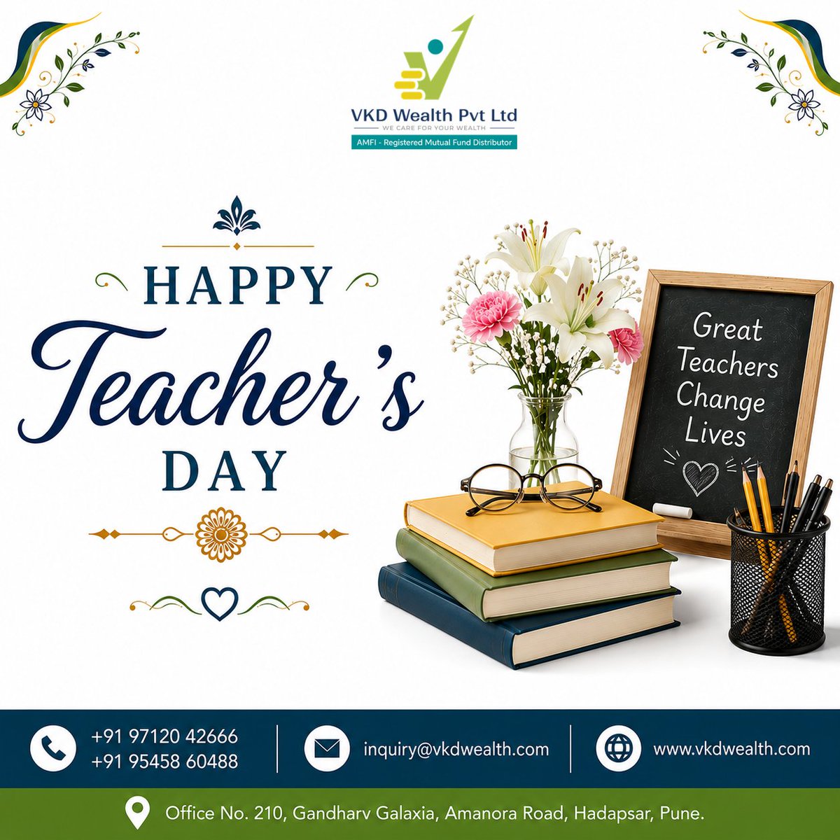 VkdWealth's tweet photo. Wisdom is the greatest lesson. Consistency is the greatest investment habit.

Team Vkd Wealth wishing you all a Happy Teacher's Day !!!

#TeachersDay2026 #ConsistentInvesting #GoalBasedInvesting #TeachInvestGrow #MutualFunds #Insurance #VkdWealth https://t.co/z7b7tZvgiY