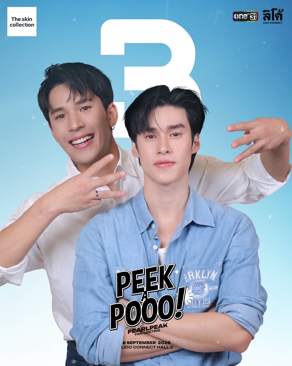 FlowerBoyTH's tweet photo. 3 DAYS LEFT!
ใกล้จะได้เจอกันแล้วนะทุกคน 🤍

PEEK A POOO! 
PearlPeak Exclusive Fan Meeting
วันอาทิตย์ที่ 6 กันยายนนี้
ที่ LIDO CONNECT, HALL 2

#PeekAPooo_Fanmeet
#เพิร์ลพีค #PearlPeak
#ช่องวัน31 https://t.co/93hTz09jQZ