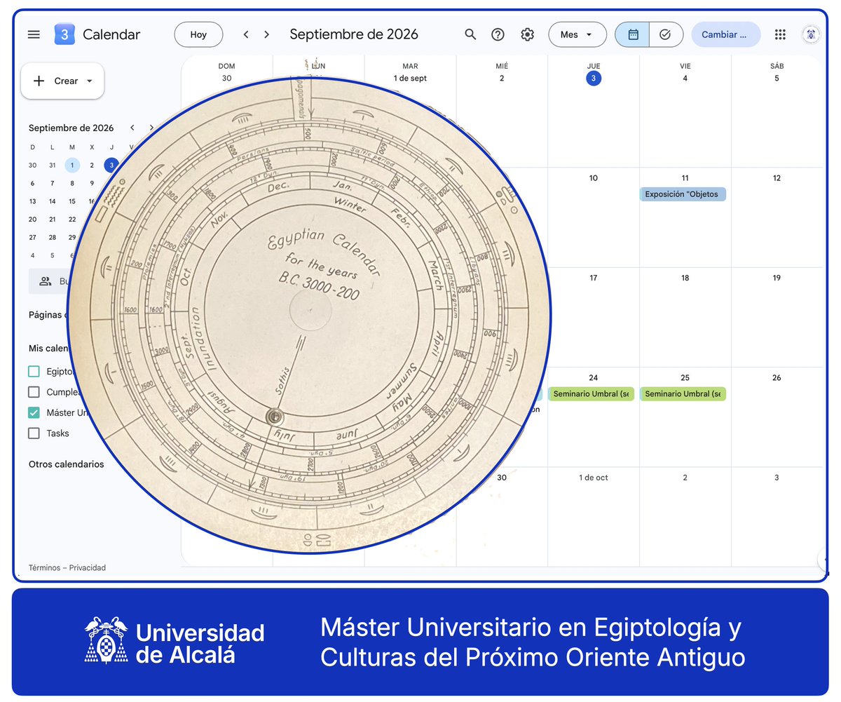egiptologiaUAH's tweet photo. 🗓️ Lanzamos el calendario de actividades que permitirá visualizar la oferta previa de eventos académicos del Máster (seminarios, conferencias, exposiciones, presenciales, online, etc).⏱️¡Las actividades se confirmarán oportunamente! Ya accessible... @UAHes @fylUAH @Oriente_UAH https://t.co/kOOmBdENzb