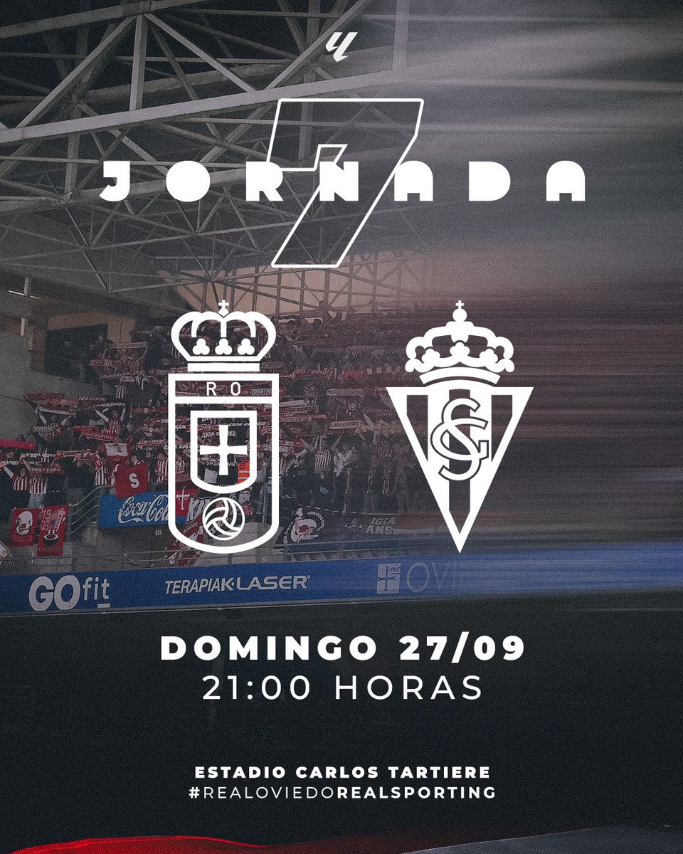 RealSporting's tweet photo. 📆 𝗝𝗼𝗿𝗻𝗮𝗱𝗮 𝟳: Real Oviedo.

⏱️ Domingo 27 de septiembre, 21:00 horas.

📍 Estadio Carlos Tartiere.

#RealOviedoRealSporting
#LALIGAHYPERMOTION https://t.co/AGnRSHDjOT