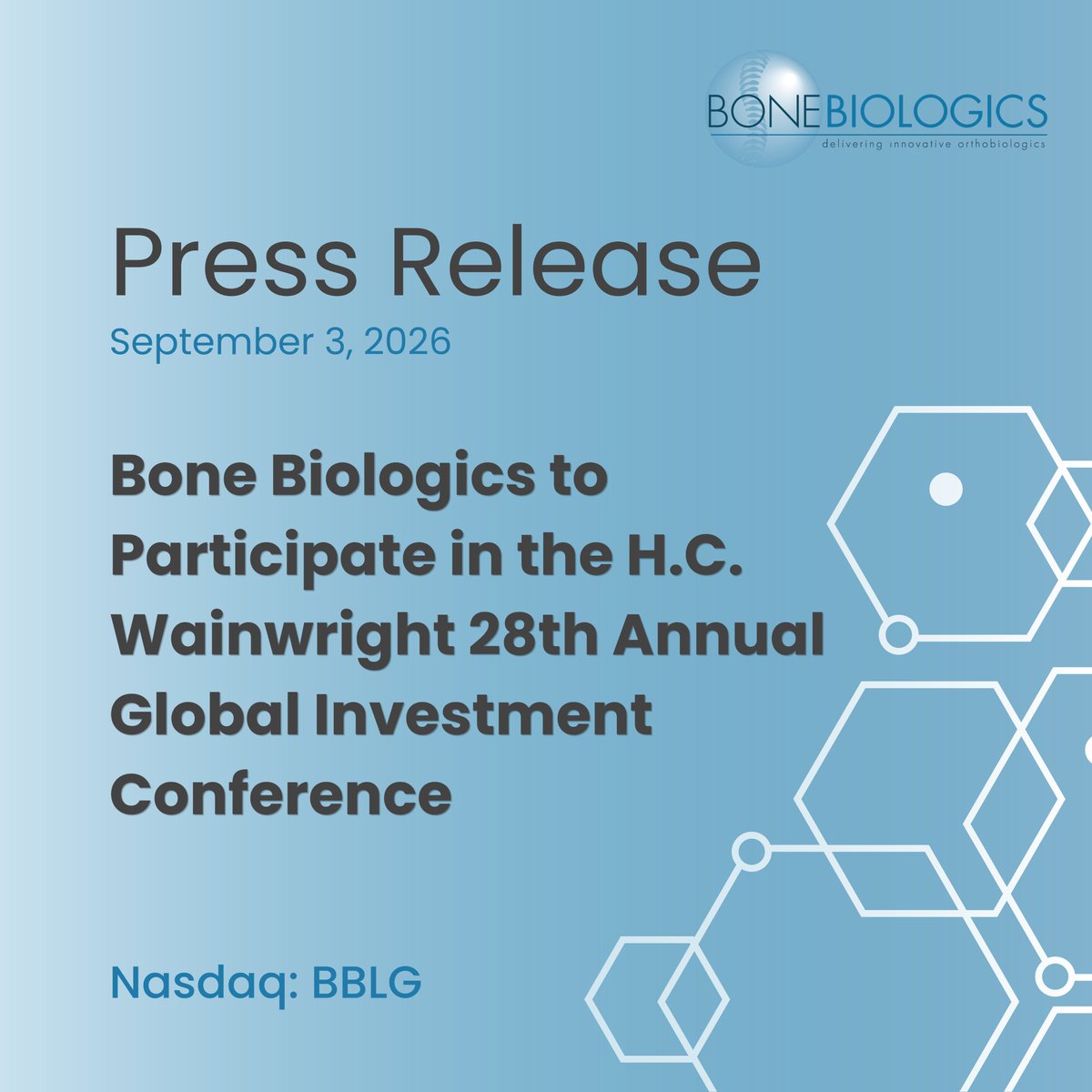 BoneBiologics's tweet photo. $BBLG to participate in the @HCWCO Global Investment Conference, Sept 14–16. CEO Jeff Frelick will hold 1-on-1 investor meetings with a virtual presentation available starting Sept 11 at 7 AM ET.

Learn more here: https://t.co/H50Hare9u2 https://t.co/SMPTINf0vD