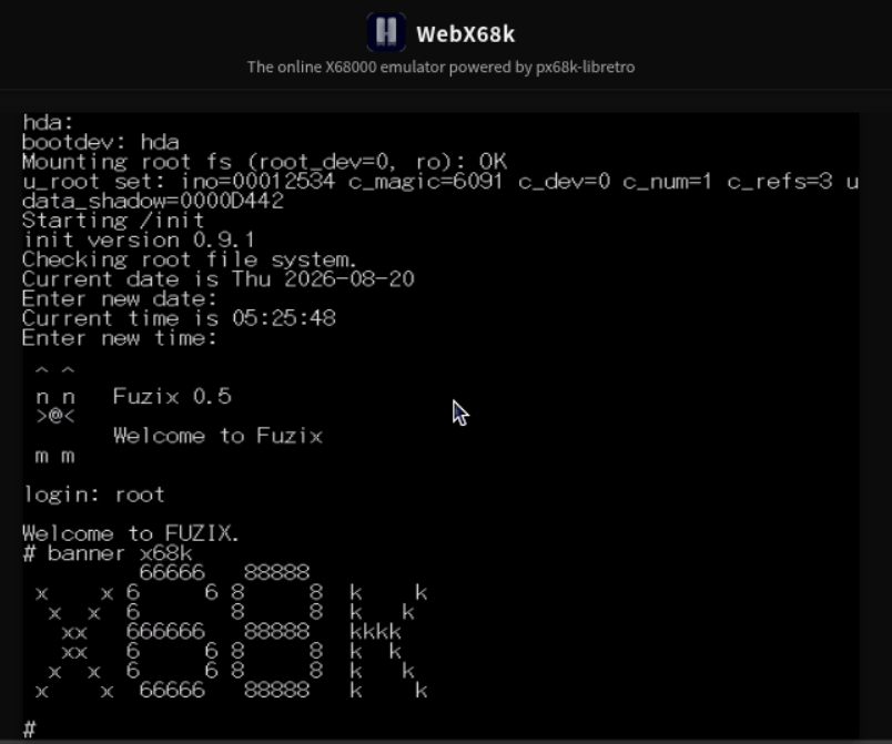 kazueda's tweet photo. @yunkya2 X68000エミュレータのWebx68kでFuzixの起動に成功しました！！次は、x68000zでの動作確認です。　#x68k #fuzix #m68k #webx68k https://t.co/8qjTMccbqT