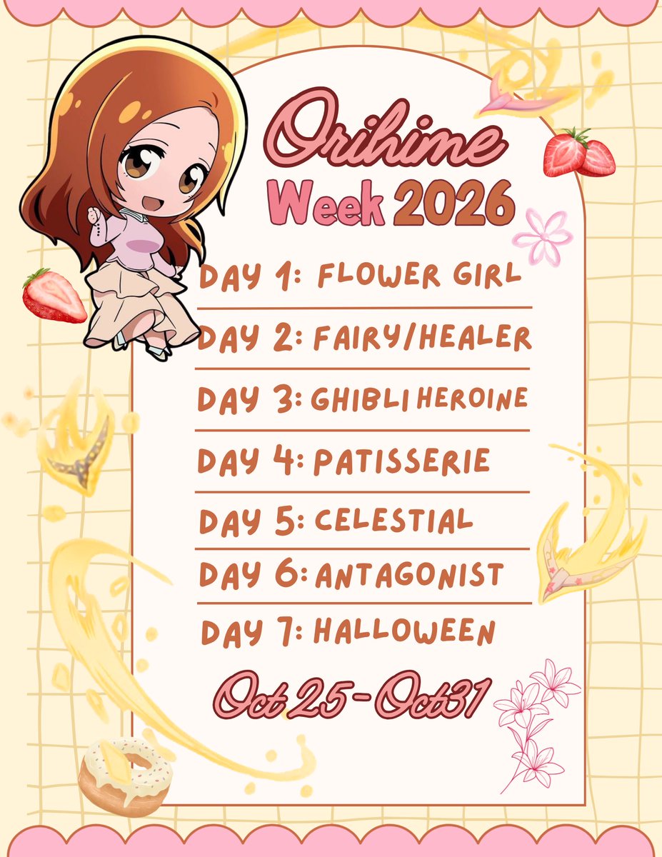 orihimeweek's tweet photo. — Hello there, Orihime fans! ✽

We’re back in celebration of orihime’s birthday today we are happy to announce another week-long tribute to our beloved heroine! 
This event will take place between October 25-31st 👻 #BLEACH #orihimeweek2026 #井上織姫生誕祭2026 https://t.co/2ANlO6H2ZD