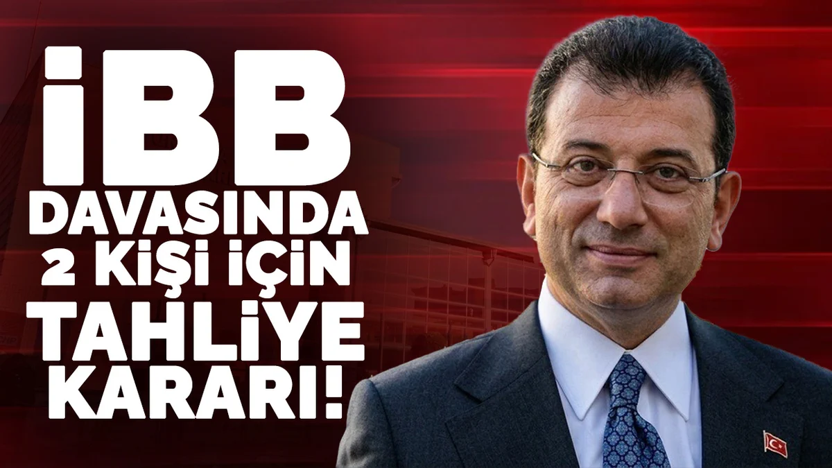 Başka Gazete on X: "İBB davasında 2 kişi için tahliye kararı!  https:/