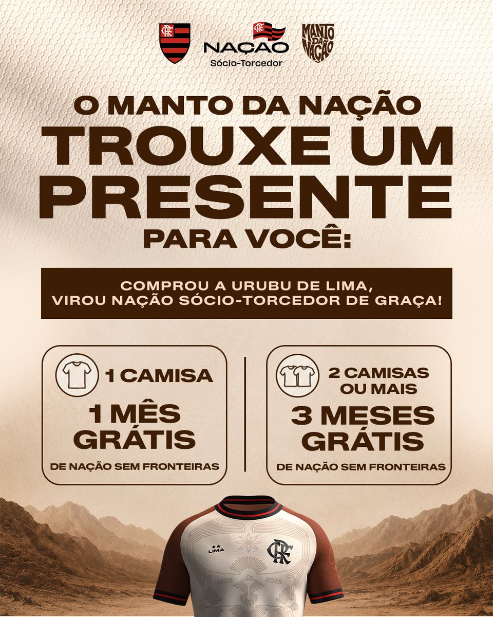 Flamengo's tweet photo. Novidade direto do deserto de Nazca:

QUEM COMPRA A URUBU DE LIMA VIRA NAÇÃO SÓCIO-TORCEDOR DE GRAÇA!

1 camisa = 1 mês de Nação Sem fronteiras 

2 ou mais camisas = 3 meses de Nação Sem fronteiras 

➡️ Compre agora: https://t.co/5D4yNdyYR9

🚨 Vendas até terça-feira ou enquanto durarem os estoques.

⚠️ Comprou 2 ou mais, cada unidade sai por R$239,99
