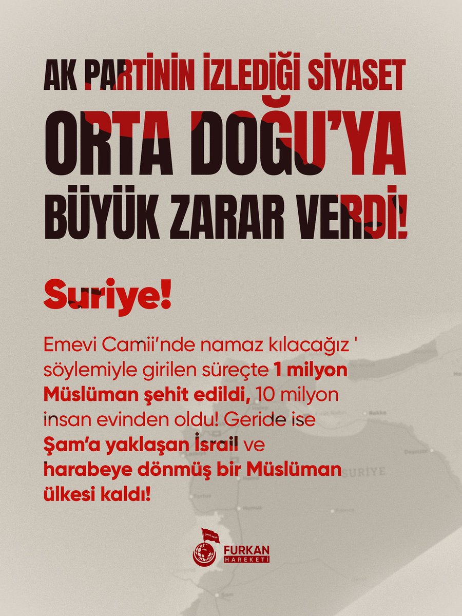 FurkanHarekt33's tweet photo. Ak Parti'nin İzlediği Siyaset Orta Doğu'ya Büyük ZARAR VERDİ! 

" Emevi Camii’nde namaz kılacağız ' söylemiyle girilen süreçte 1 milyon Müslüman şehit edildi, 10 milyon insan evinden oldu! Geride ise Şam’a yaklaşan İsrail ve harabeye dönmüş bir ülke…

AKPMüslümanlara ZararVerdi https://t.co/yIJ6yY2kEC