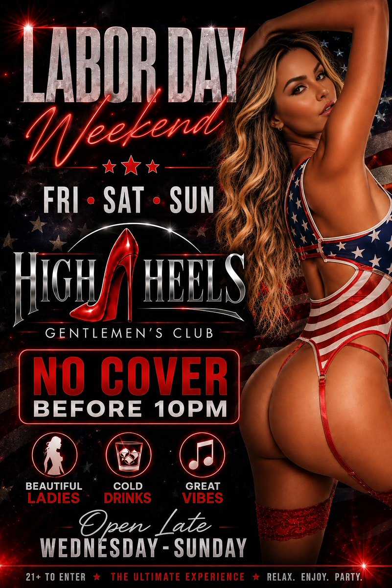 HIGHHEELSSAL00N's tweet photo. 💥Elevate your Labor Day Weekend
At High Heels
Gentlemen's Club‼️🇺🇸🥂🍾
👇👇👇
📢 No cover 🎟 before 10pm
#nitelife #naperville #poledancer #dancers #showgirls #vip #gentlemensclub #hotgirlsonly #vipservice #entertainment #fantasy #laborday #labordayweekend https://t.co/HHOsZ1AuHb