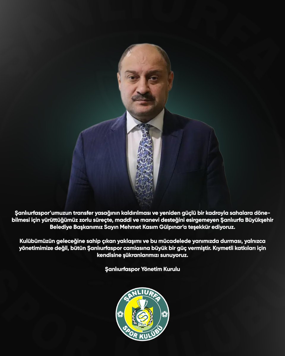 Sanliurfaspor's tweet photo. Şanlıurfaspor’umuzun transfer yasağının kaldırılması ve yeniden güçlü bir kadroyla sahalara dönebilmesi için yürüttüğümüz zorlu süreçte, maddi ve manevi desteğini esirgemeyen Şanlıurfa Büyükşehir Belediye Başkanımız Sayın Mehmet Kasım Gülpınar’a teşekkür ediyoruz.

Kulübümüzün geleceğine sahip çıkan yaklaşımı ve bu mücadelede yanımızda durması, yalnızca yönetimimize değil, bütün Şanlıurfaspor camiasına büyük bir güç vermiştir. Kıymetli katkıları için kendisine şükranlarımızı sunuyoruz.

Şanlıurfaspor Yönetim Kurulu