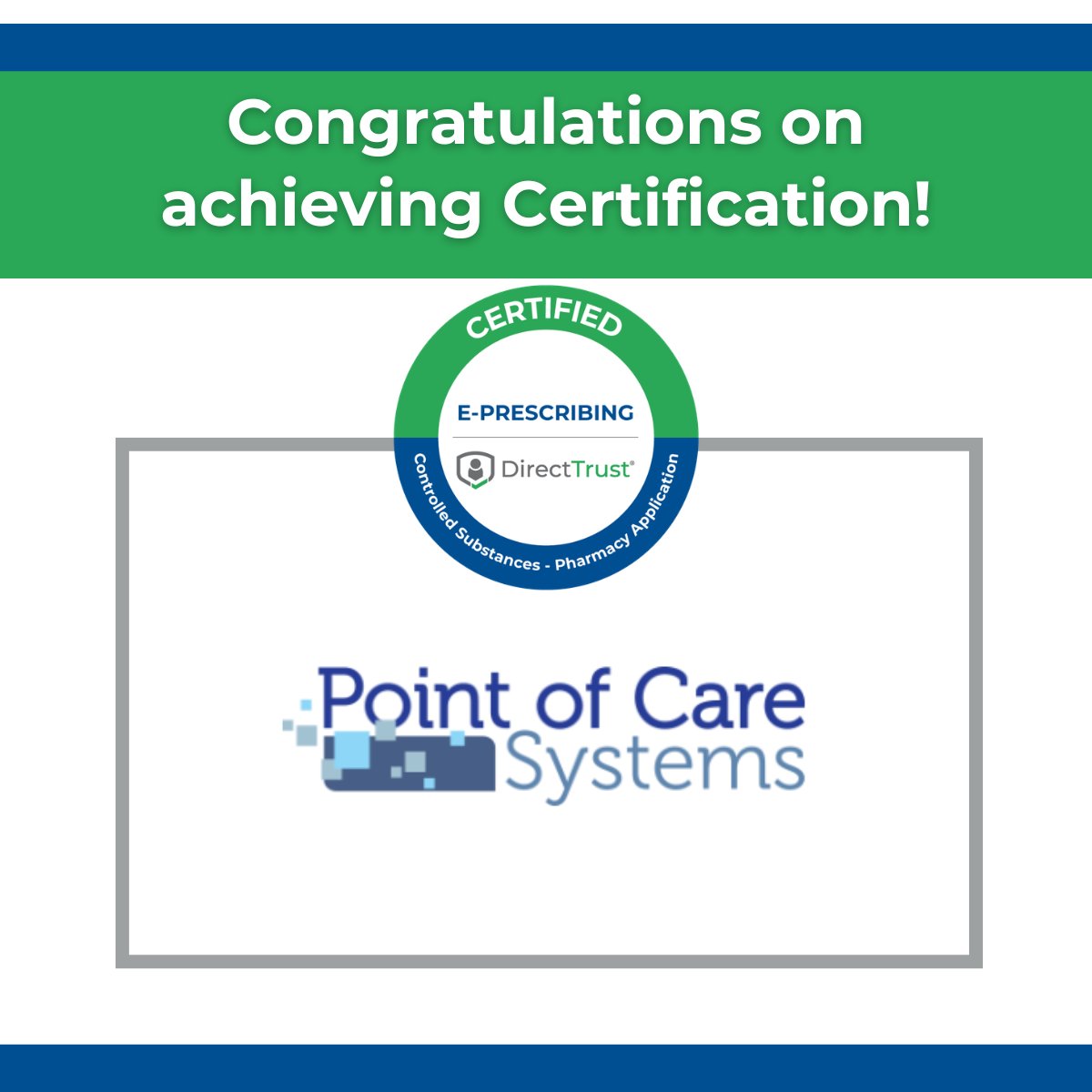 DirectTrustorg's tweet photo. Congratulations to Point of Care Systems on achieving e-Prescribing of Controlled Substances Certification for Pharmacy Applications!

#DirectTrustAccreditation https://t.co/IWbrhbTd2R