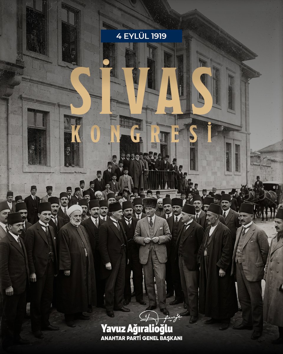 yavuzagiraliog's tweet photo. Türk milletinin kaderine sahip çıktığı gün: Sivas Kongresi…

106 yıl önce Sivas’ta toplanan Kongre, milletimizin bağımsızlık kararlılığının en güçlü göstergelerinden biri oldu.

Sivas Kongresi; Milli Mücadele’nin teşkilatlanma safhasını tamamlayan, milli iradenin güçlenmesini sağlayan ve Türkiye Büyük Millet Meclisi’nin açılışına giden yolu açan en önemli adımlardan biri oldu. Sivas’ta yükselen milli irade, Ankara’da Meclis olmuş, millet kendi kaderine sahip çıkmıştır.

Gazi Mustafa Kemal Atatürk ile tüm kahramanlarımızı rahmet ve saygıyla anıyorum.