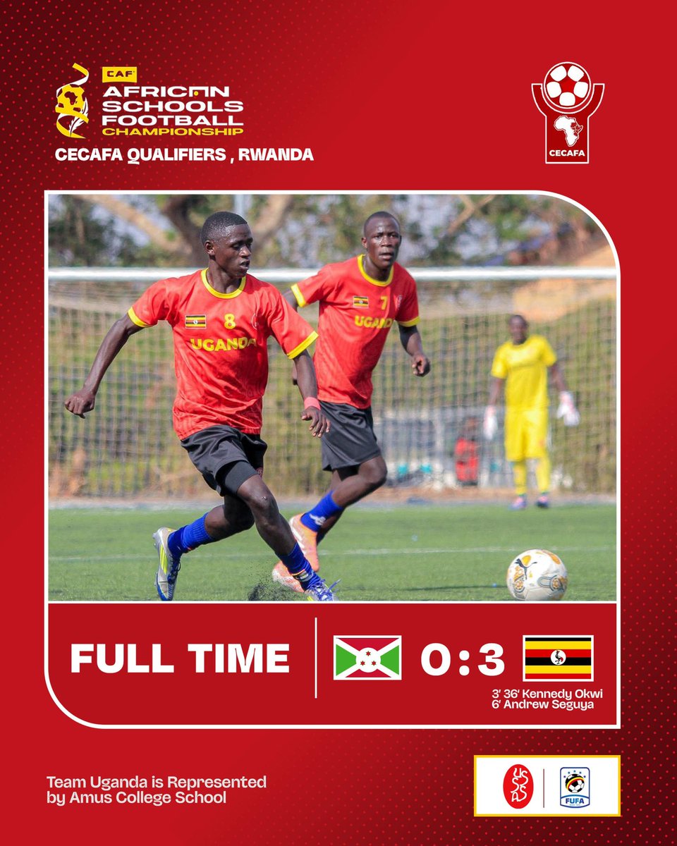 USSSAOnline's tweet photo. CAF Africa Schools Football Championship CECAFA Qualifiers 

Boys  

FT' Burundi 0-3 Uganda (Amus College) 

#ASFC2026 https://t.co/HUlQC8pNSY