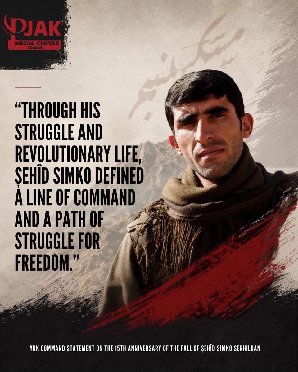 PjakMedia's tweet photo. 🔶YRK marks the 15th anniversary of Şehîd Simko Serhildan, commemorating his role in the 2011 Qandil resistance and his legacy within the Kurdish Freedom Movement.

Full Statement: https://t.co/aXNKjGRTsC https://t.co/M8u4gLBYqH