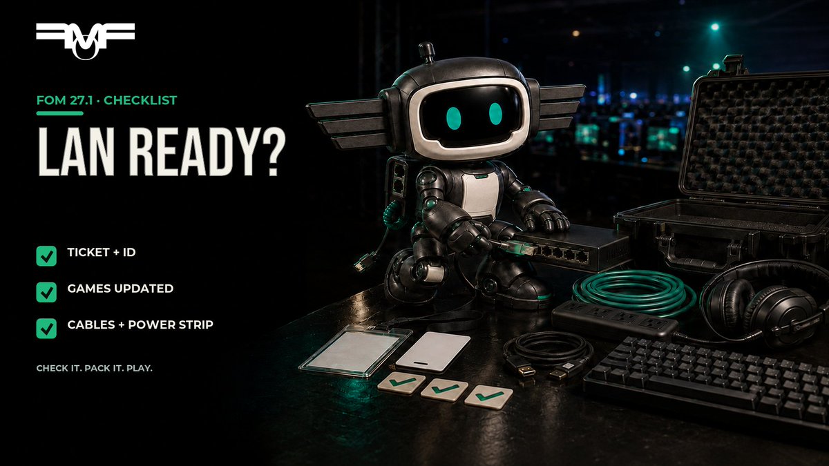 FoMLan's tweet photo. 📢 FoM 27.1 is tomorrow!   

Make sure you’re fully prepared by checking our official checklist. It covers everything you need to bring, how check‑in works, and practical info for the whole weekend.

👉 Read it here: https://t.co/8NMUMrWINJ
See you at Frag-o-Matic 27.1! 🔥 https://t.co/bwmE83YMjE