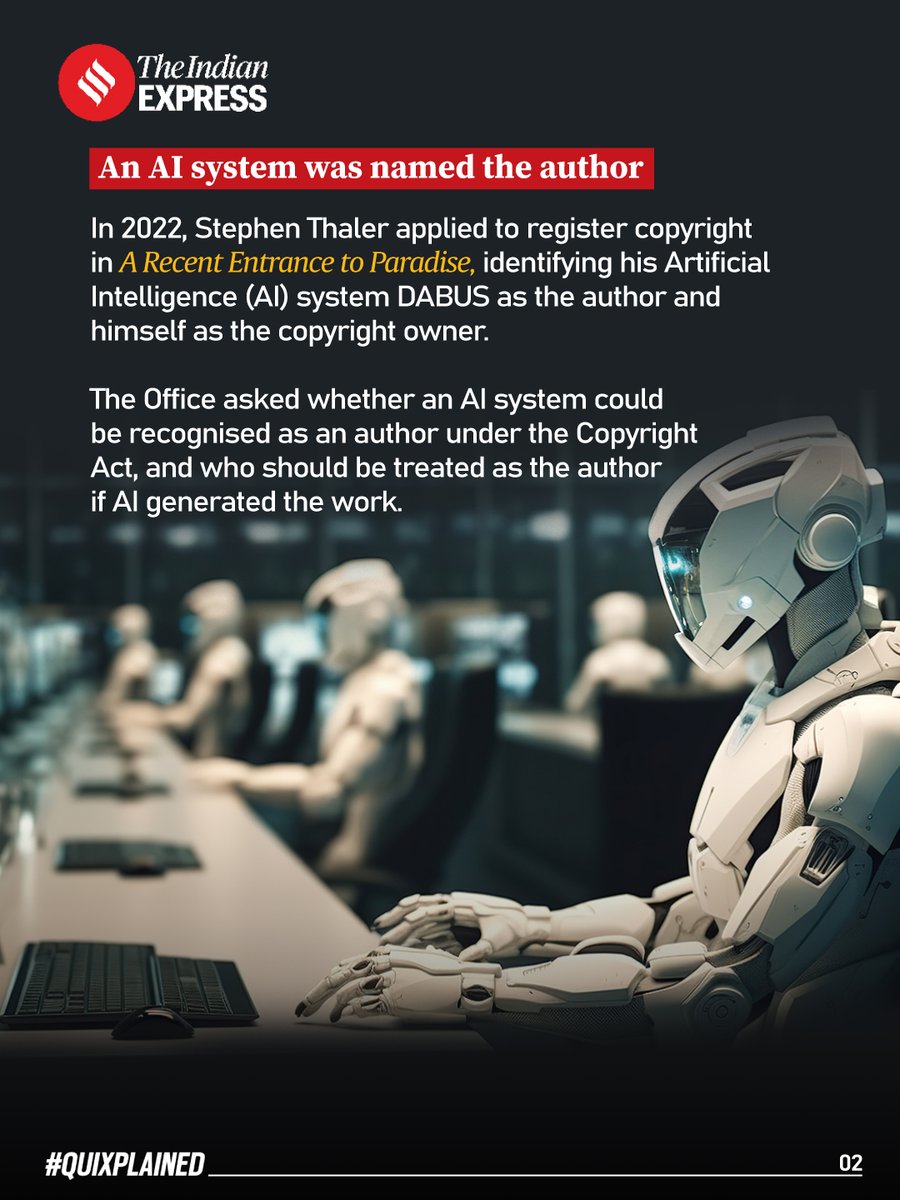 IndianExpress's tweet photo. #ExpressExplained | The Copyright Office has rejected an application naming an AI system as the author of an artwork, saying legal authorship under the Copyright Act must belong to a person.
Click on the 🔗 below to read the full article.
https://t.co/pBjuUxp9hZ
Written by: Amaal Sheikh