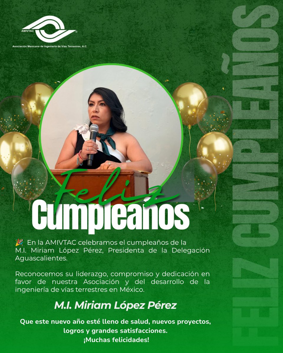 AMIVTACmx's tweet photo. 🎉 Hoy celebramos el cumpleaños de la M.I. Miriam López Pérez, Presidenta de la Delegación Aguascalientes de la AMIVTAC.

Le deseamos salud, éxito, nuevos proyectos y grandes satisfacciones.

🎂 ¡Muchas felicidades!

#AMIVTAC #ComunidadAMIVTAC #FelizCumpleaños https://t.co/xvTeA0EYGV