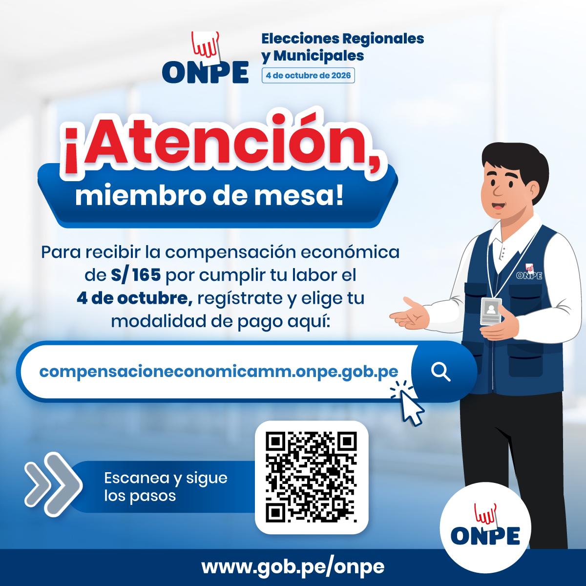 ONPE_oficial's tweet photo. 🗳️ ¡Tu participación como miembro de mesa es fundamental en las Elecciones Regionales y Municipales 2026!

❗ Si cumples con tu labor como miembro de mesa este 4 de octubre, podrás recibir una compensación económica de S/ 165. Ya puedes registrar tus datos para solicitarla. https://t.co/wMS6DiHizS