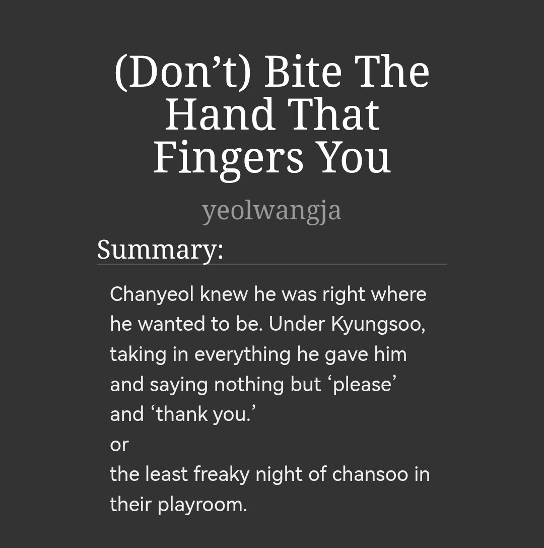 chansoofics's tweet photo. [NEW] (Don’t) Bite The Hand That Fingers You
 - yeolwangja - https://t.co/dU4Tl6wmxq https://t.co/fUK5osJwOK
