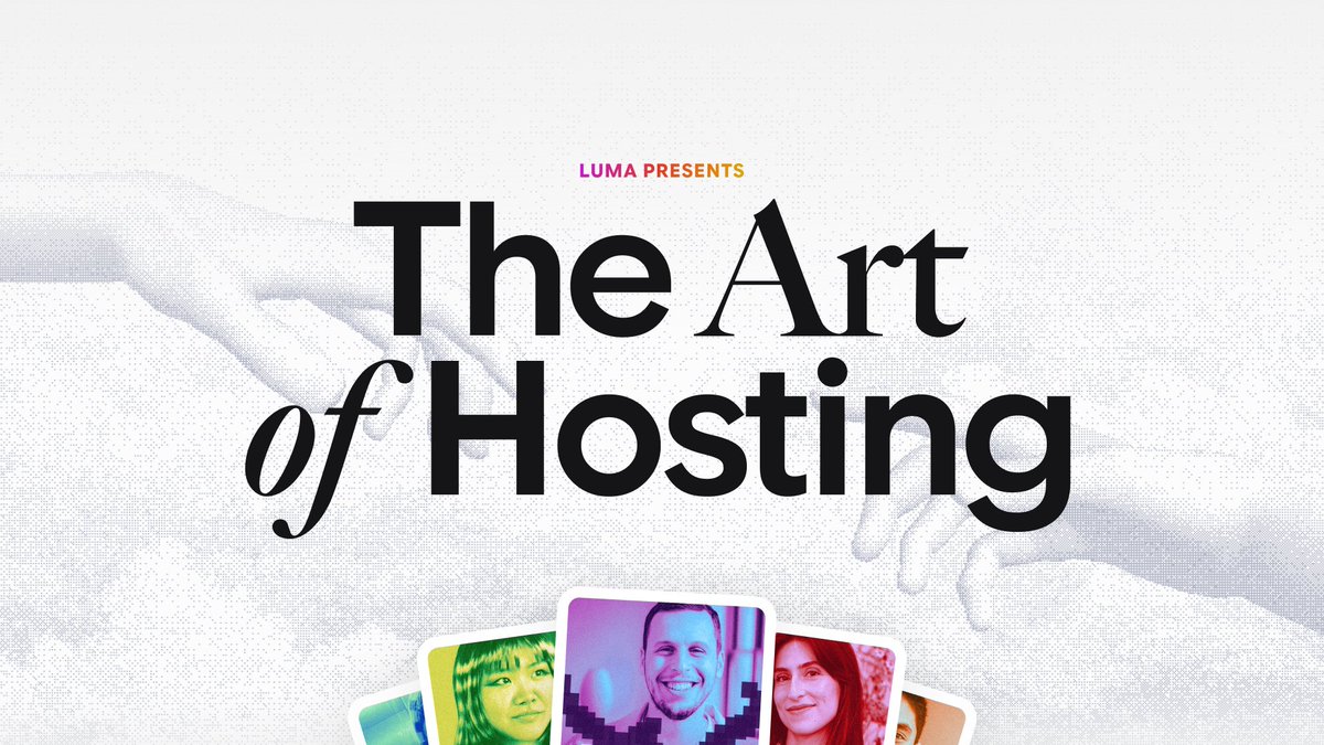LumaHQ's tweet photo. Introducing The Art of Hosting: 10 interviews with some of our favorite hosts from around the world.

Dinner parties, running clubs, art galleries, tech events, third spaces… Great gatherings might feel like magic, but there’s a lot of thought and craftsmanship behind every little detail.

We asked hosts to show us how they do it: https://t.co/VoeRM1y18F