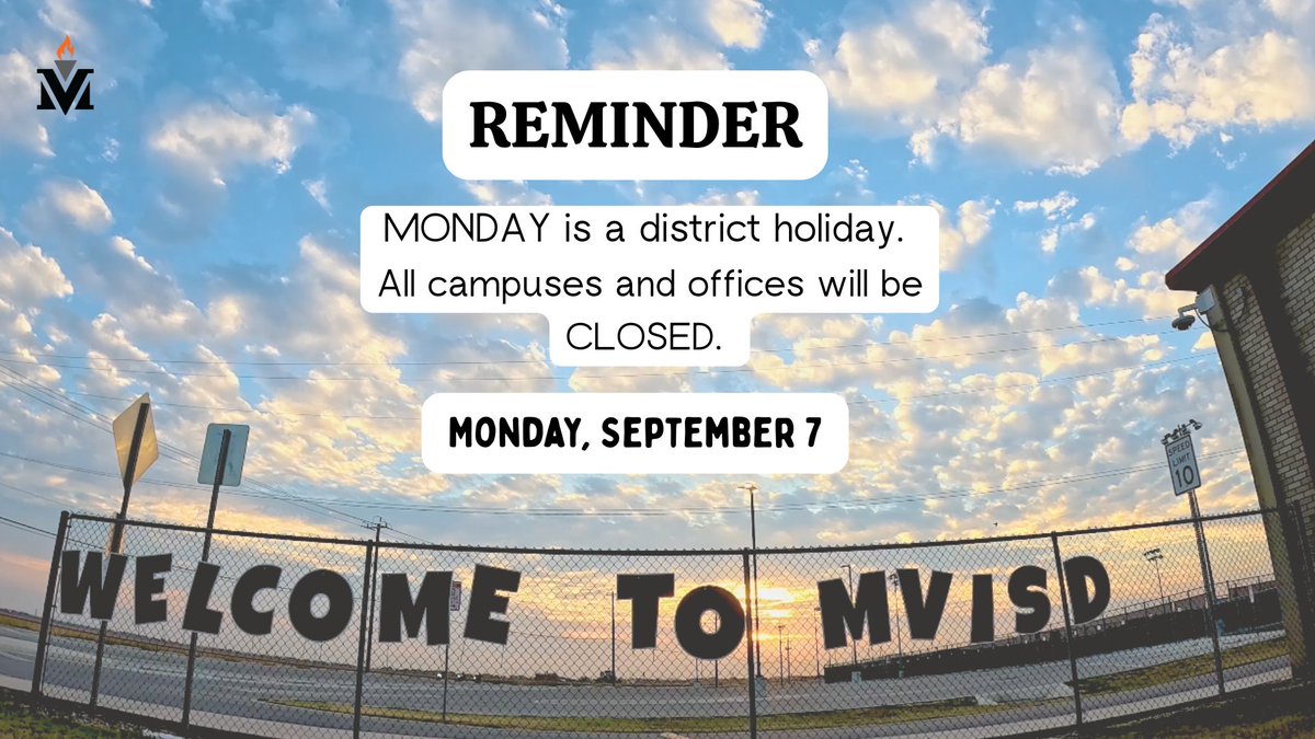MVISD's tweet photo. 🌟 LABOR DAY WEEKEND REMINDER! 🌟 All Medina Valley ISD campuses and offices will be closed Monday, September 7, in observance of Labor Day. Enjoy the long weekend! https://t.co/UhaRkBuoHt