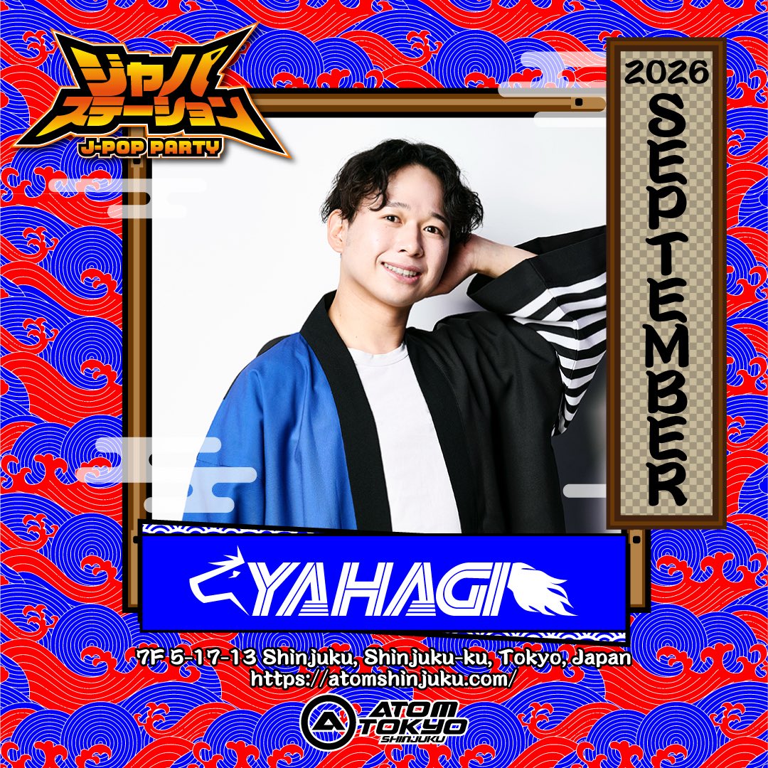 dj_yahagi's tweet photo. 【#ジャパステ in ATOM TOKYO -SHINJUKU- 7F】
DJは
0:00~0:40
1:40~2:20
3:50~4:30
の3セットします🙌 

アトムに来る方は
https://t.co/tUp3bE2sLc
こちらにDMください📩
ゲスト割引させて頂きます🙇‍♂️

超ジャパの手売りチケットも3000円で販売中🎫!!
QR決済対応🉑 気軽に声掛けてください!!

#ATOM #ゲスト #新宿ATOM
#アトムゲスト #ATOMゲスト #新宿ゲスト
