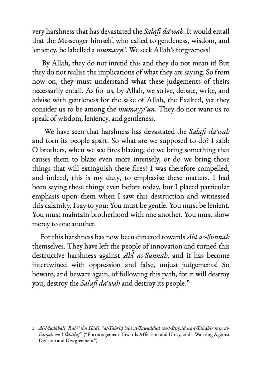 DaarusSunnah's tweet photo. O brothers, these people do not realise! Otherwise, by Allah, they would be compelled to label the Messenger as a mumayyiʿ [one who waters down the methodology], and likewise the Companions and the scholars of this Ummah as mumayyiʿūn! 

This is what their severe and destructive harshness entails, the very harshness that has devastated the Salafi daʿwah. It would entail that the Messenger himself, who called to gentleness, wisdom, and leniency, be labelled a mumayyiʿ.

We seek Allah’s forgiveness!