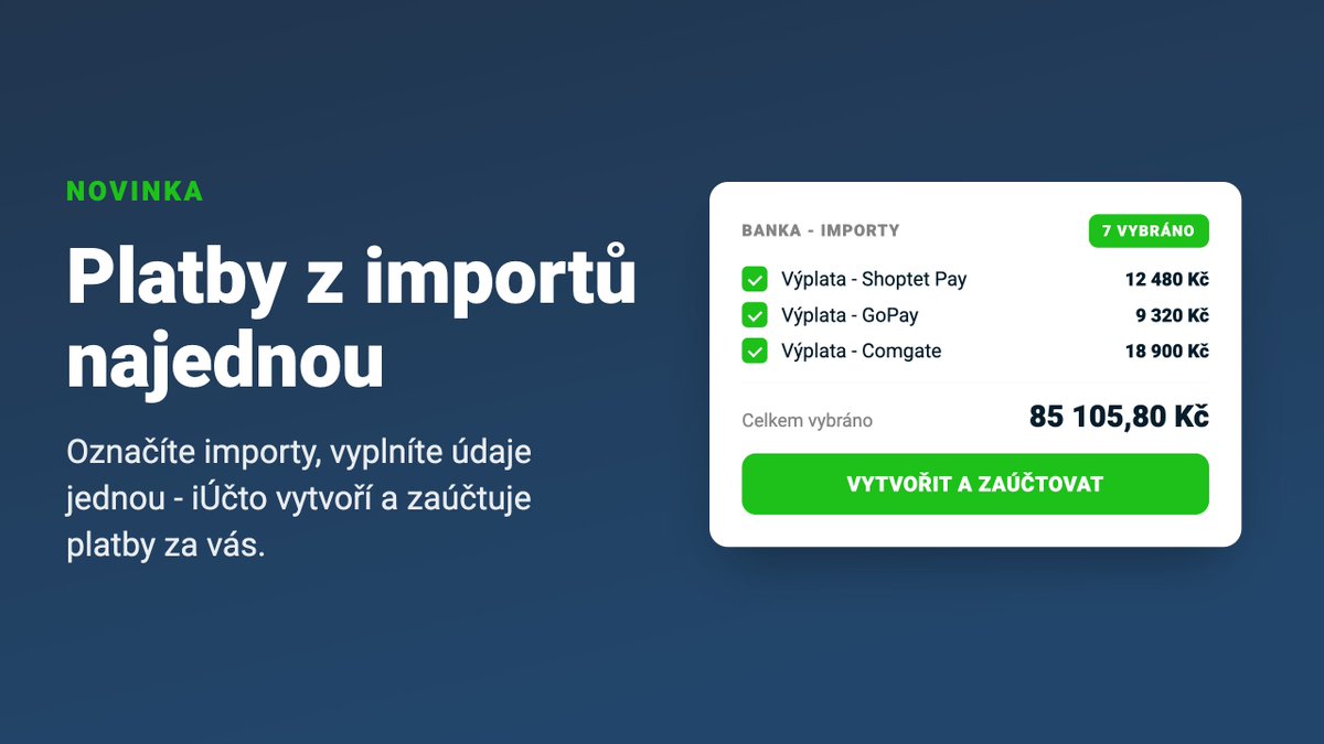 iUcto's tweet photo. Výplaty z platební brány už v iÚčtu nezaúčtováváte jednu po druhé.
Označíte importy stejného typu, vyplníte údaje jednou a hotovo, klidně pro 200 importů najednou.
https://t.co/y4hjddvxge https://t.co/tJydLTbRbH