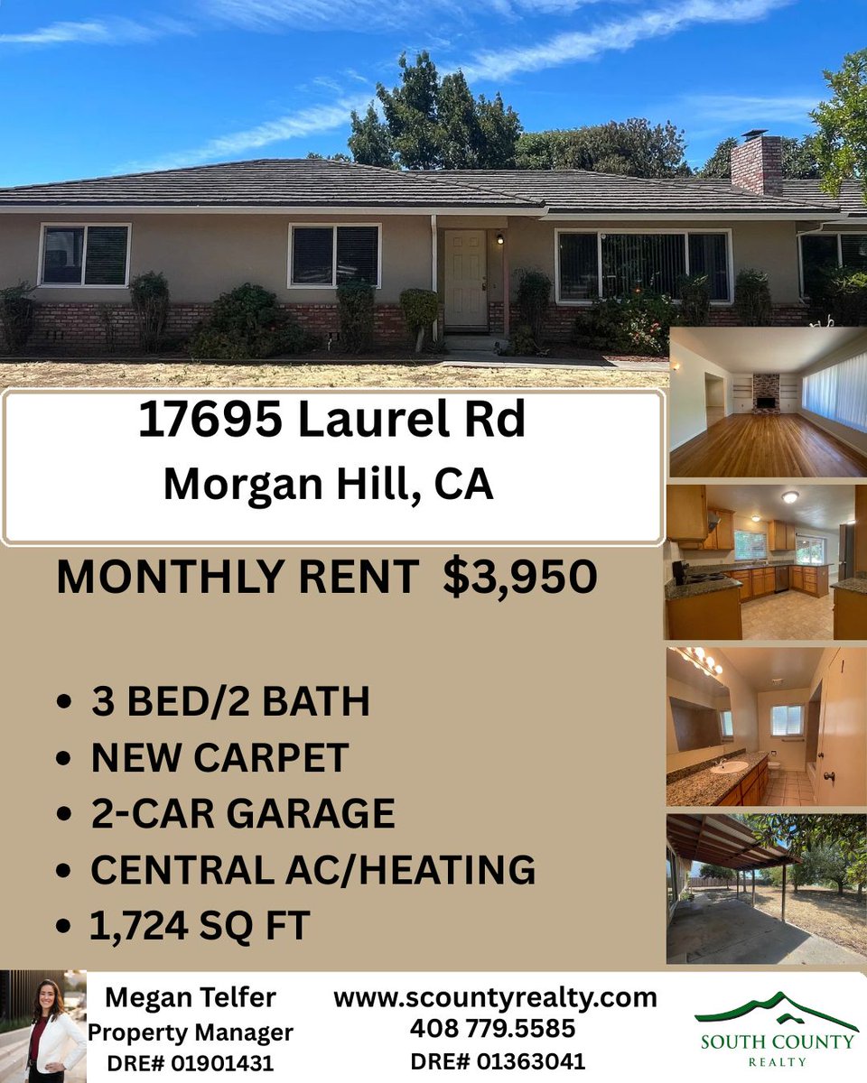 RealtyCounty's tweet photo. 🏡✨HOME  FOR RENT | 17695 Laurel Rd, Morgan Hill ✨🏡

✨ Beautiful wood floors &amp; new carpet
✨ Granite kitchen countertops
✨ Warm and inviting family room
❄️ Central A/C &amp; heating
🚗 Attached 2-car garage
🌳 Spacious outdoor setting

📩 Contact South County Realty https://t.co/oGL0kArUmx