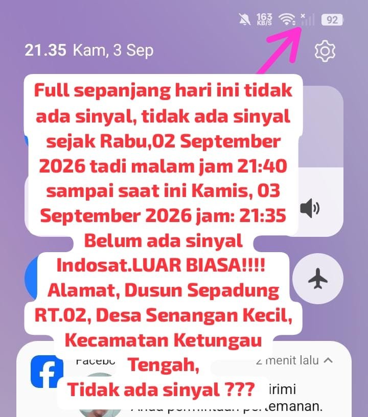 IlimHarianto's tweet photo. @CareIM3 Full sepanjang hari ini tidak ada sinyal, tidak ada sinyal sejak Rabu,02 September 2026 tadi malam jam 21:40 sampai saat ini Kamis, 03 September 2026 jam: 21:35 Belum ada sinyal Indosat.LUAR BIASA!!!! https://t.co/m8Wg0eWYMU
