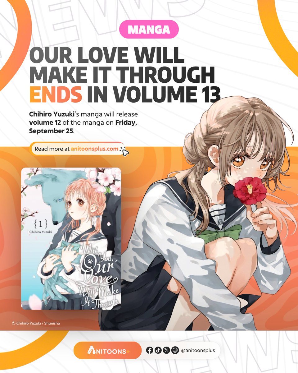anitoonsplus's tweet photo. #NEWS: Chihiro Yuzuki's With You, Our Love Will Make It Through will end with Volume 13. Volume 12 releases September 25, 2026.

🔗 Read more in the comments.

#WithYouOurLoveWillMakeItThrough #キミと越えて恋になる #キミ越え https://t.co/XihuU40ZxX