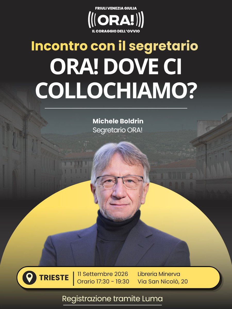 ora_italia's tweet photo. ORA! Dove ci collochiamo?
Ne parleremo a Trieste, faccia a faccia.

👉🏻 Non basta dirsi alternativi. Bisogna spiegare dove ci si posiziona, e perché.
L'11 settembre il segretario Michele Boldrin @micheleboldrin sarà a Trieste per parlare apertamente del tema.

Un incontro pensato per chi vuole capire la posizione di ORA! senza filtri e senza slogan, ma con argomenti chiari.

🗓️ Appuntamento Venerdì, 11 Settembre, dalle 17:30 alle 19:30, nella Libreria Minerva in Via San Nicolò, 20 a Trieste.