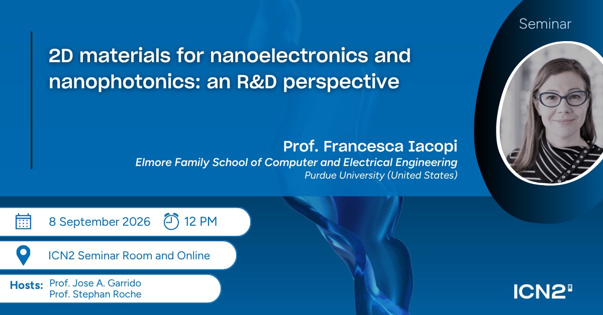 icn2nano's tweet photo. ๐ฃ๏ธ SEMINARSย
Come to this talk by Prof. Francesca Iacopi (Purdue University, United States), hosted by @StephanSroche & Jose A. Garrido.
๐ 08/09/2026ย
โฐ 12 PMย
๐ Seminar Room & Online
๐ RT appreciated!
๐ Register here: https://t.co/QX8oHVhwdB
#2DMaterials #Nanoelectronics https://t.co/1XqFt3DT0N
