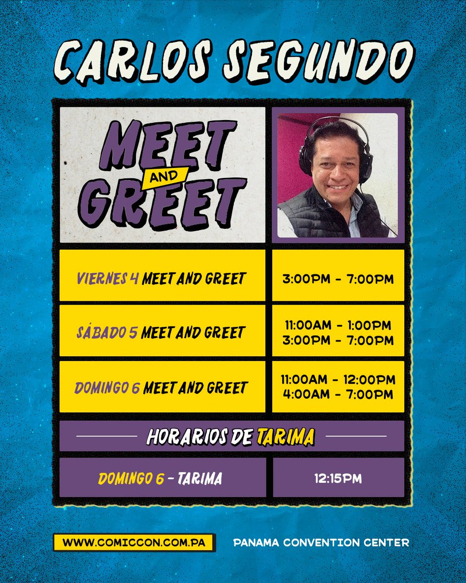 ComicConPanama's tweet photo. ¡Conoce en persona a los artistas invitados de Comic Con Panamá en los Meet and Greet! 🙌

⬅️ Desliza y descubre los horarios en los que podrás tomarte una foto, llevarte un autógrafo o un audio de tus artistas favoritos. 👉🕛 https://t.co/D9DJPJoslJ